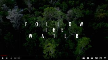 Follow the water video.