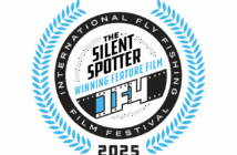 A circular badge reads "The Silent Spotter Winning Feature Film IF4 2025" with blue laurel leaves and "International Fly Fishing Film Festival.