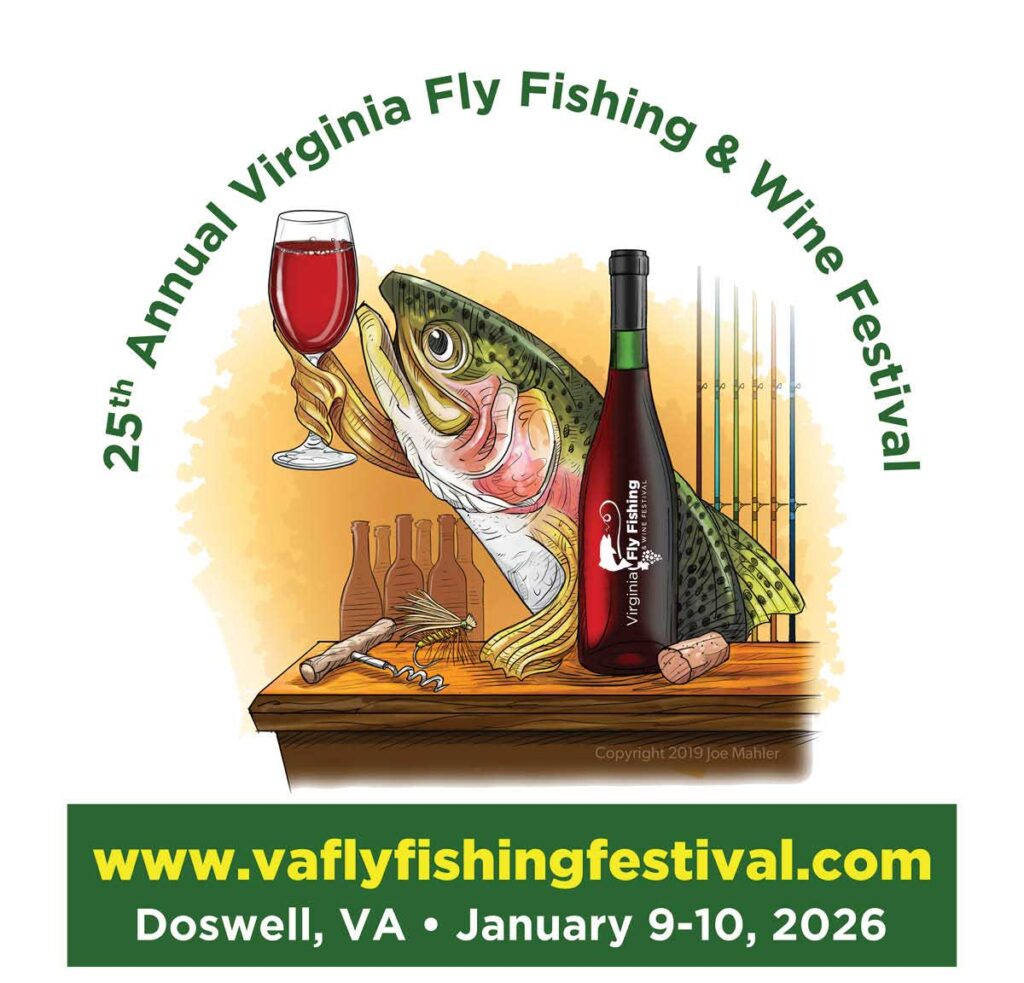 Illustration of a fish holding a wine glass next to a wine bottle, fishing rod, corkscrew, and corks, promoting the 25th Annual Virginia Fly Fishing & Wine Festival in January 2026.
